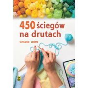 450 ŚCIEGÓW NA DRUTACH. RM. WYDANIE VI