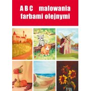 ABC malowania farbami olejnymi 