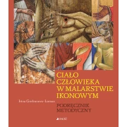 Ciało człowieka w malarstwie ikonowym - JEDNOŚĆ 