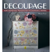 Decoupage. Kurs ozdabiania- WYD. RM