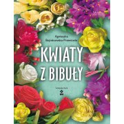 KWIATY Z BIBUŁY. A.BOJRAKOWSKA-PRZENIOSŁO