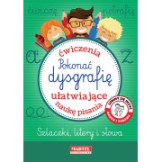 Pokonać dysgrafię - ćwiczenia ułatwiające naukę